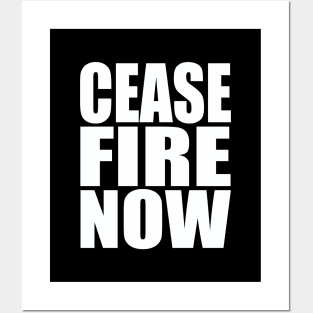 Cease fire now Posters and Art